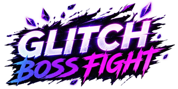 Glitch Boss Fight